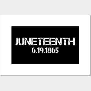 Juneteenth 6.19.1865 Posters and Art